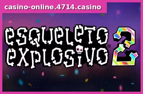 Esqueleto Explosivo 2